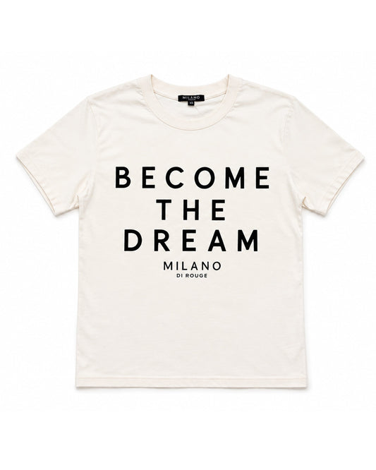 Become The Dream